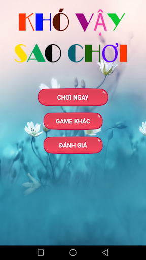 Khó Vậy Sao Chơi Screen 2