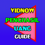 Cover Image of Descargar Vidnow Penghasil Uang Guide  APK