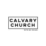 Calvary Church | Ed Taylor