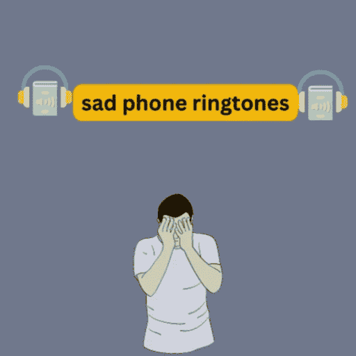 Sad phone ringtones