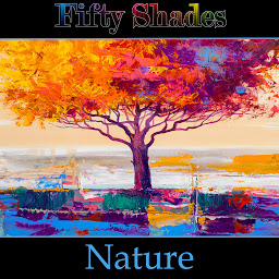 Icon image Fifty Shades of Nature: 50 of the best poems about all things nature