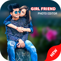 Girlfriend Photo Editor - Best Girl Friend Frames