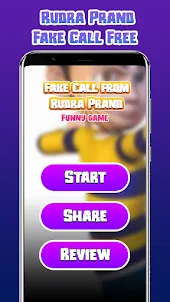 Rudra Prand Fun Fake Call Game