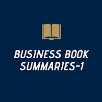 Business Book Summaries 1