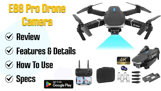 E88 Pro Drone Camera App Guide