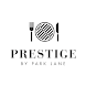 Prestige by Park Lane - Androidアプリ
