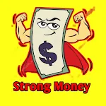 Cover Image of Download Strong Money 1.3 APK