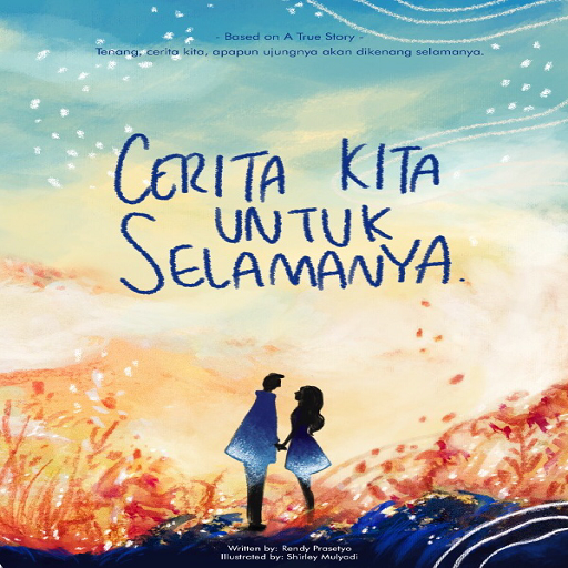 Cerita Kita Untuk Selamanya Download on Windows