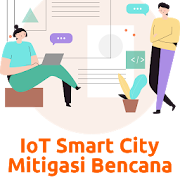 IoT Smart City - Mitigasi Bencana