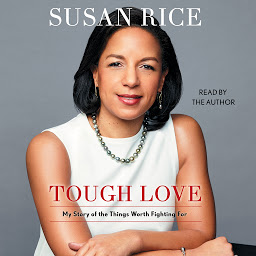 Icon image Tough Love: My Story of the Things Worth Fighting For