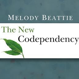 Ikonbilde The New Codependency: Help and Guidance for Today's Generation