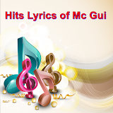 Hits Lyrics of Mc Gui icon