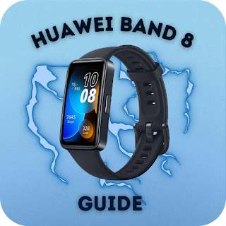 Huawei Band 8 Guide