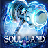 Soul Land: Awaken Warsoul40.0