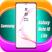 Theme for Galaxy Note 10 Lite  Note 10 lite