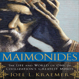 Icon image Maimonides: The Life and World of One of Civilization's Greatest Minds