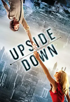 Upside Down (2012) - Películas en Google Play