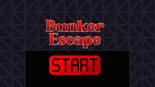 Bunker Escape – By Nedo