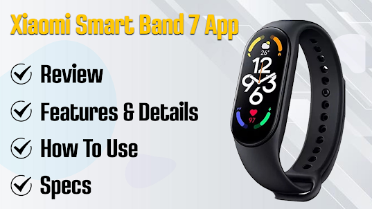Xiaomi Smart Band 7 App Guide