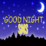 Cover Image of डाउनलोड BEST GOOD NIGHT SMS APP 2020  APK