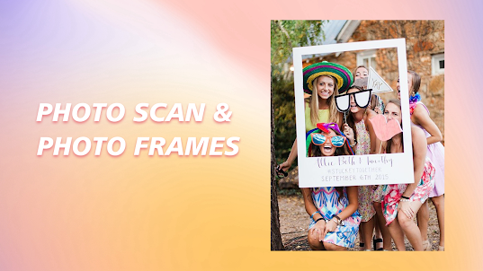 Photo Scan & Photo Frames