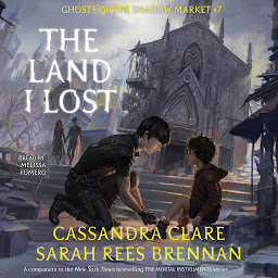 Icon image The Land I Lost: Ghosts of the Shadow Market