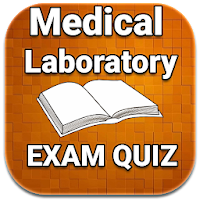 Medical Laboratory EXAM Preparation Quiz