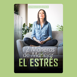 Icon image 12 Maneras de Manejar el Estrés