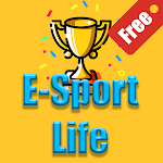 Cover Image of Tải xuống E-Sport Life  APK