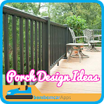 Cover Image of ดาวน์โหลด Porch Design Ideas 1.0 APK