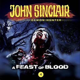 Icon image John Sinclair Demon Hunter, Episode 4: A Feast of Blood