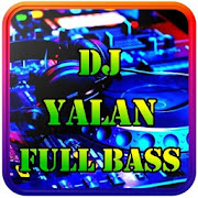 DJ YALAN REMIX VIRAL