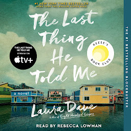 Slika ikone The Last Thing He Told Me: A Novel