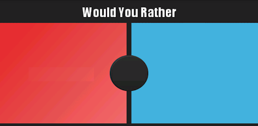 Would You Rather? The Game - Apps on Google Play