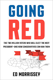 Icon image Going Red: The Two Million Voters Who Will Elect the Next President--and How Conservatives Can Win Them