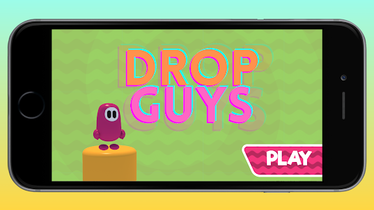 Drop Guys