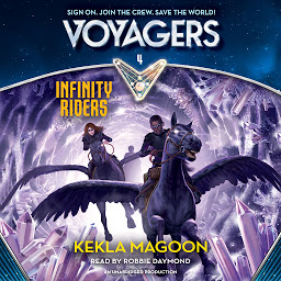 Icon image Voyagers: Infinity Riders (Book 4)