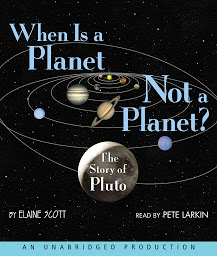 Icon image When Is a Planet Not a Planet?: The Story of Pluto