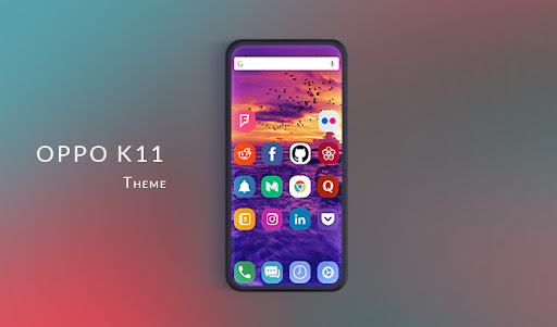 Android application Theme for Oppo k11 screenshort