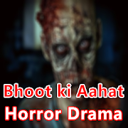 Bhoot Ki Khofnak Aahat Drama HD Videos  for PC Windows and Mac