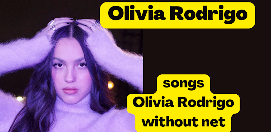 Olivia Rodrigo Music Offline