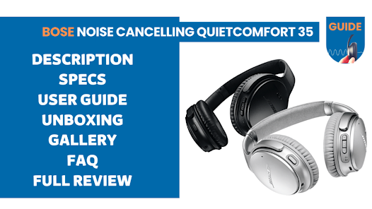 Bose Quietcomfort 35 Guide Apps on Google Play