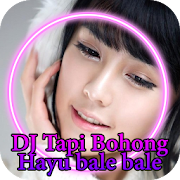 Top 26 Music & Audio Apps Like DJ Tapi Bohong Hayu Bale Bale Lengkap (Offline) - Best Alternatives