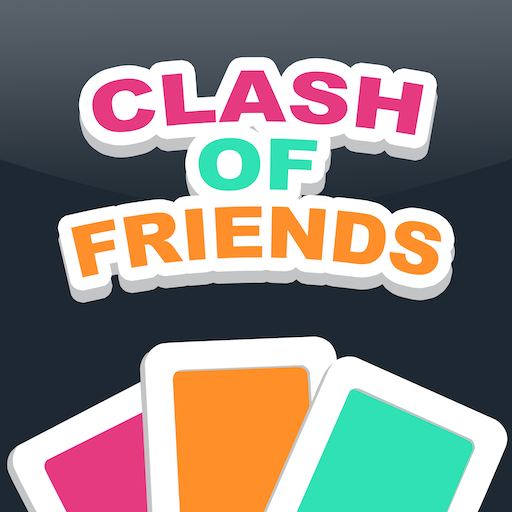 Clash of Friends