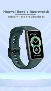 Huawei Band 6 Smartwatch Guide