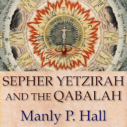 Icon image Sepher Yetzirah and the Qabalah