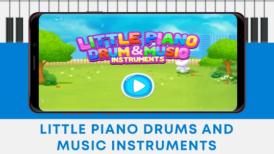 Little Piano Drums and Music