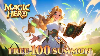 Game screenshot Magic Hero - Mighty 100 summon mod apk