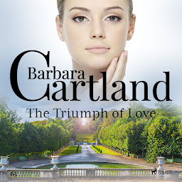 图标图片“The Triumph of Love (Barbara Cartland's Pink Collection 63): Volume 63”