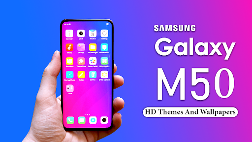 Themes for Galaxy M50 Galaxy